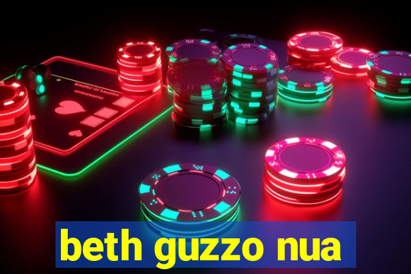 beth guzzo nua